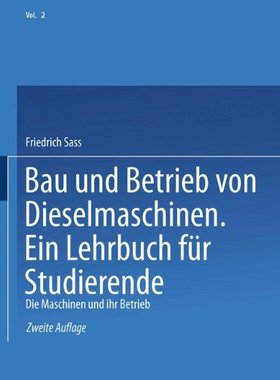 【预订】Bau Und Betrieb Von Dieselmaschinen ...
