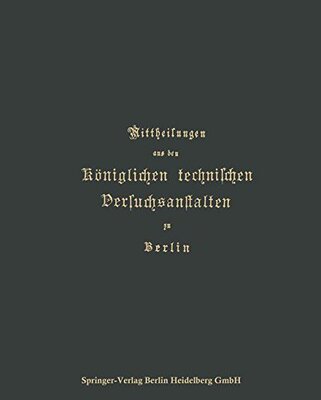 【预订】Mittheilungen Aus Den Koniglichen Te...