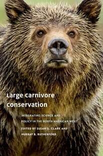 【预售】Large Carnivore Conservation: Integr...