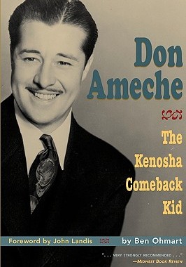 【预售】Don Ameche: The Kenosha Comeback Kid