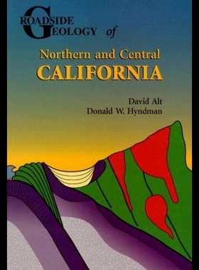 【预售】Roadside Geology of Northern and Centr