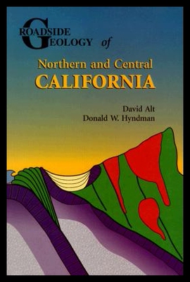 【预售】Roadside Geology of Northern and Centr