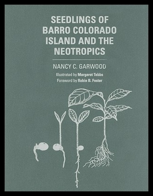 【预售】Seedlings of Barro Colorado Island and the Neotro