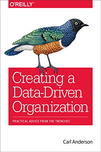 【预订】Creating a Data-Driven Organization