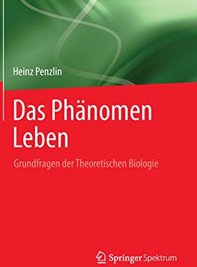 【预订】Das Phanomen Leben: Grundfragen Der ...