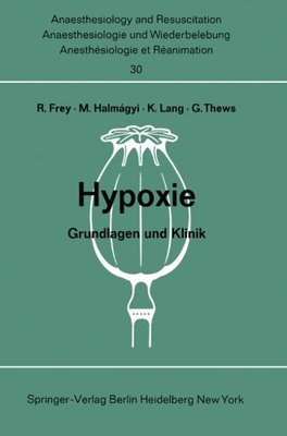 【预订】Hypoxie: Grundlagen Und Klinik. Beri...