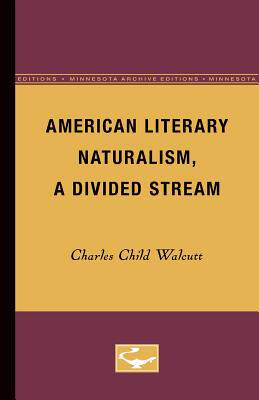 【预售】American Literary Naturalism, a Divi...