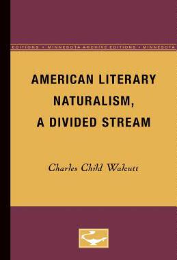 【预售】American Literary Naturalism, a Divi...