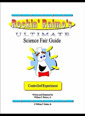 【预售】Rockin' Raimo's Ultimate Science Fair Guide