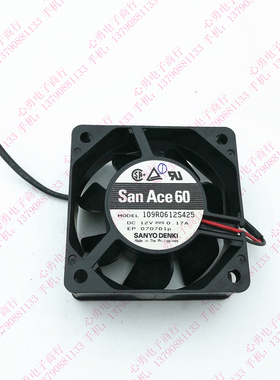 原装Ssnyo/三洋 109R0612S425 DC12V 0.17A 6025 2线滚珠散热风扇
