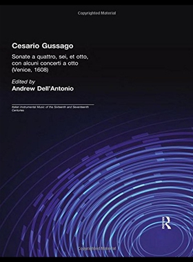 【预售】Cesario Gussago. Sonate a Quattro, SEI, Et Otti