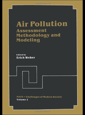 【预售】Air Pollution: Assessment Methodology and Modelin