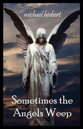 【预售】Sometimes the Angels Weep