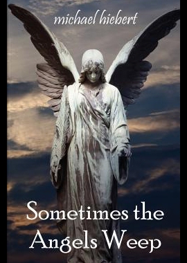 【预售】Sometimes the Angels Weep