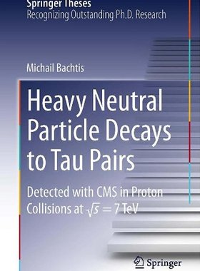 【预订】Heavy Neutral Particle Decays to Tau Pairs