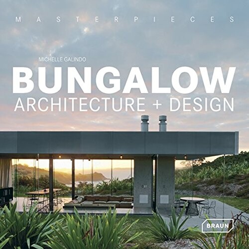 【预订】Masterpieces: Bungalow Architecture ...