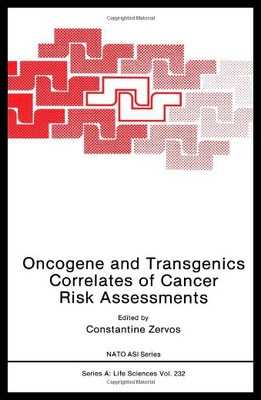 【预售】Oncogene and Transgenics Correlates of Cancer Ris