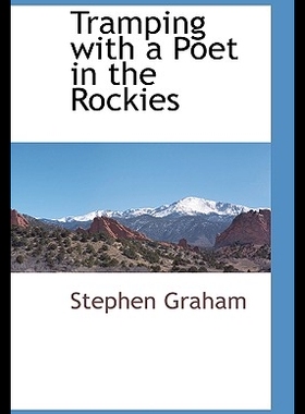 【预售】Tramping with a Poet in the Rockies