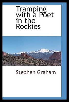 【预售】Tramping with a Poet in the Rockies