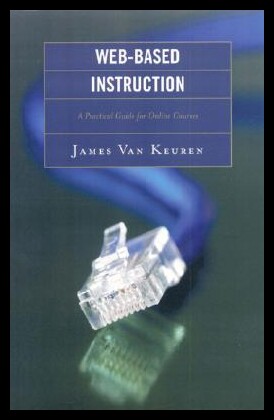 【预售】Web-Based Instruction: A Practical G...
