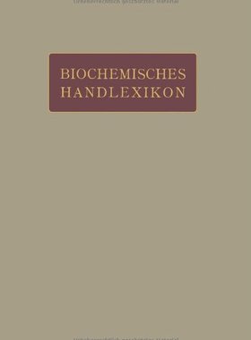 【预订】Biochemisches Handlexikon: VI. Band ...