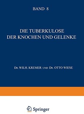 【预订】Die Tuberkulose Der Knochen Und Gele...