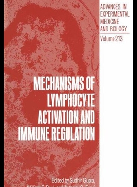 【预售】Mechanisms of Lymphocyte Activation and Immune Re