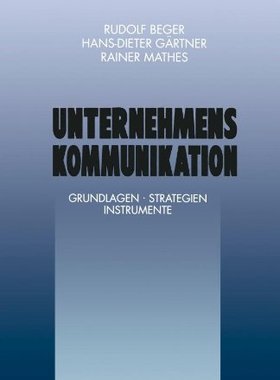 【预售】Unternehmenskommunikation: Grundlagen . Strate...