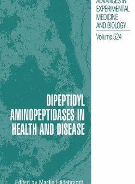 【预售】Dipeptidyl Aminopeptidases in Health and Disease