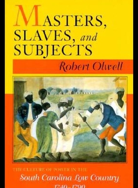 【预售】Masters, Slaves, and Subjects: The Culture of Pow