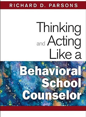 【预售】Thinking and Acting Like a Behavioral School Coun...