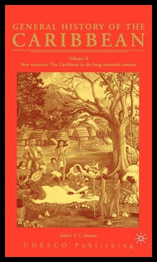 【预售】General History of the Caribbean--UNESCO, Vol. 2: