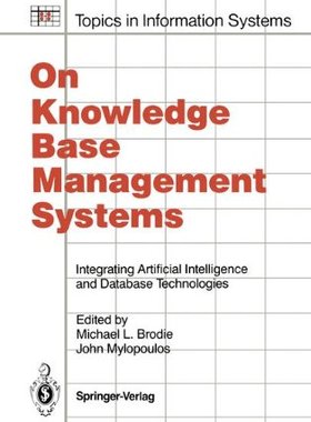 【预售】On Knowledge Base Management Systems: Integrat...