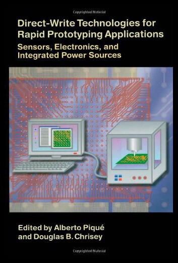 【预售】Direct-Write Technologies for Rapid Prototyping A