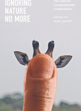 【预售】Ignoring Nature No More: The Case fo...