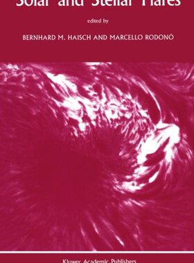 【预订】Solar and Stellar Flares: Proceeding...