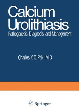 【预售】Calcium Urolithiasis: Pathogenesis, Diagnosis,...