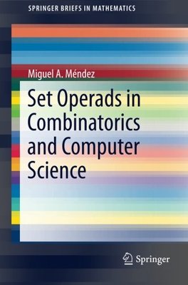 【预订】Set Operads in Combinatorics and Com...