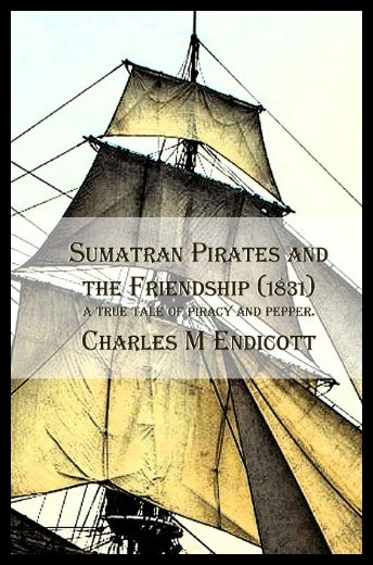 【预售】sumatran pirates and the friendship (1831): a tru