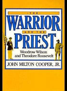 【预售】The Warrior and the Priest: Woodrow Wilson and Th