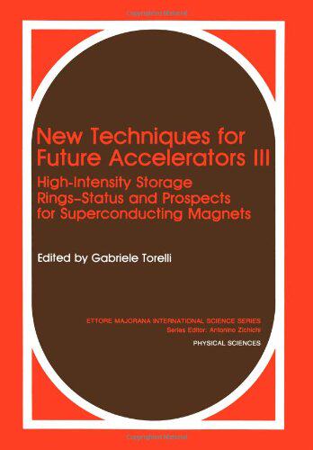 【预售】New Techniques for Future Accelerators III: Hi...