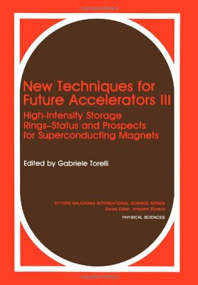 【预售】New Techniques for Future Accelerators III: Hi...