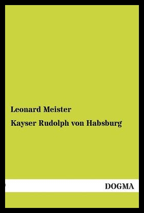 【预售】Kayser Rudolph Von Habsburg...