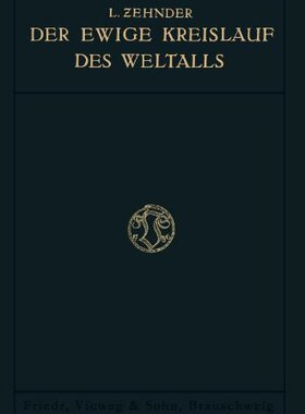 【预售】Der Ewige Kreislauf Des Weltalls: Nach Vorlesu...