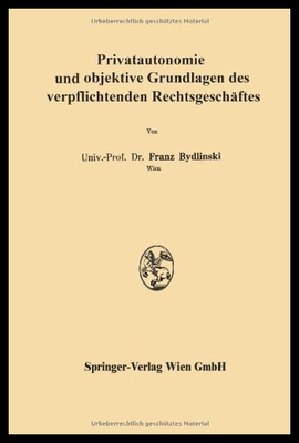 【预售】Privatautonomie Und Objektive Grundlag
