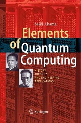 【预订】Elements of Quantum Computing: Histo...