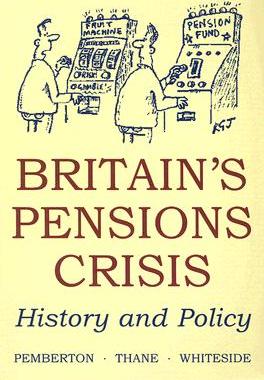 【预售】Britain's Pensions Crisis: History and Policy