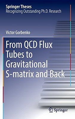 【预订】From QCD Flux Tubes to Gravitational...