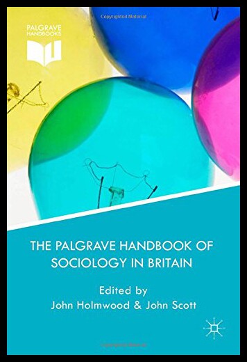 【预售】The Palgrave Handbook of Sociology in Britain