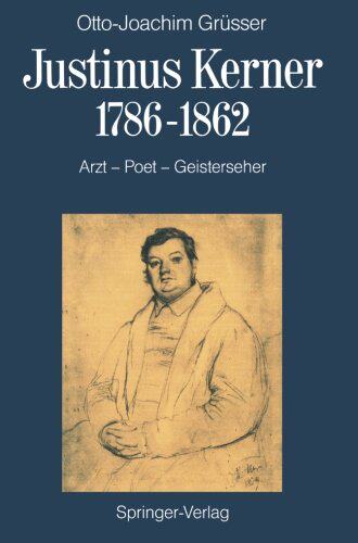【预订】Justinus Kerner 1786 1862: Arzt Poet...